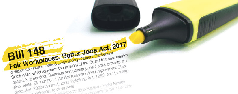 Bill 148 – The Fair Workplaces, Better Jobs Act and What You Really Need To Know