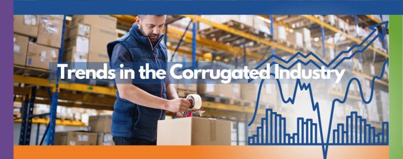 2023 Top Trends in the Corrugated Industry | Royal Containers
