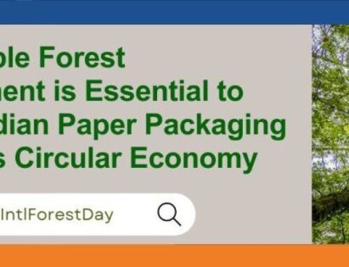 Sustainable Forest Management is Essential to Canada’s Paper Packaging Industry