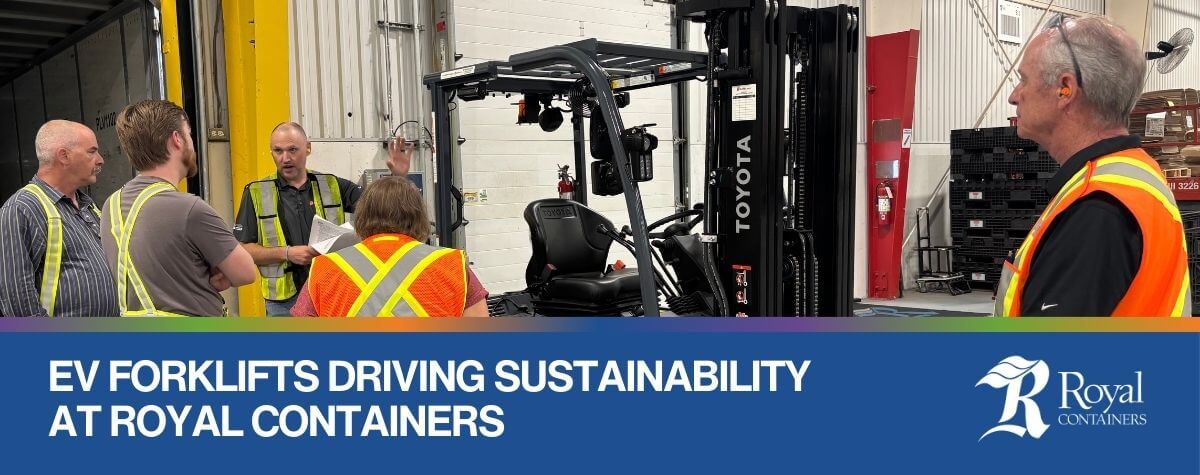 EV Forklifts Driving Sustainability at Royal Containers | Royal Containers Corrugated Packaging Solutions, Brampton & St. Thomas, Ontario, Canada