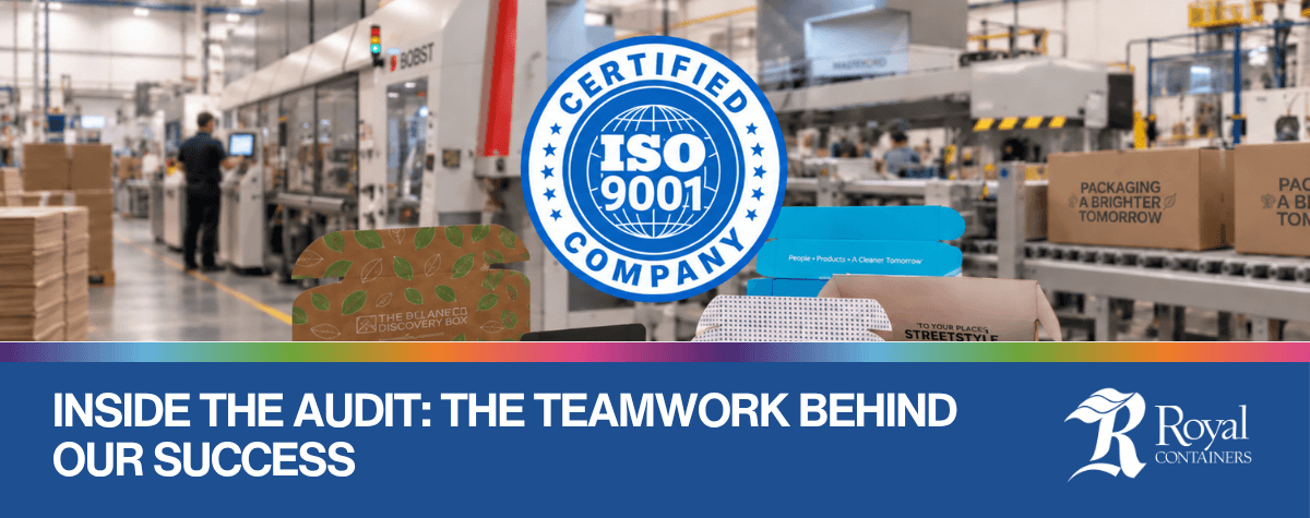 Inside the Audit: The Teamwork Behind Our Success | Royal Containers Corrugated Packaging Solutions, Brampton & St. Thomas, Ontario, Canada